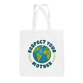 Respect Your Mother Tote Bag