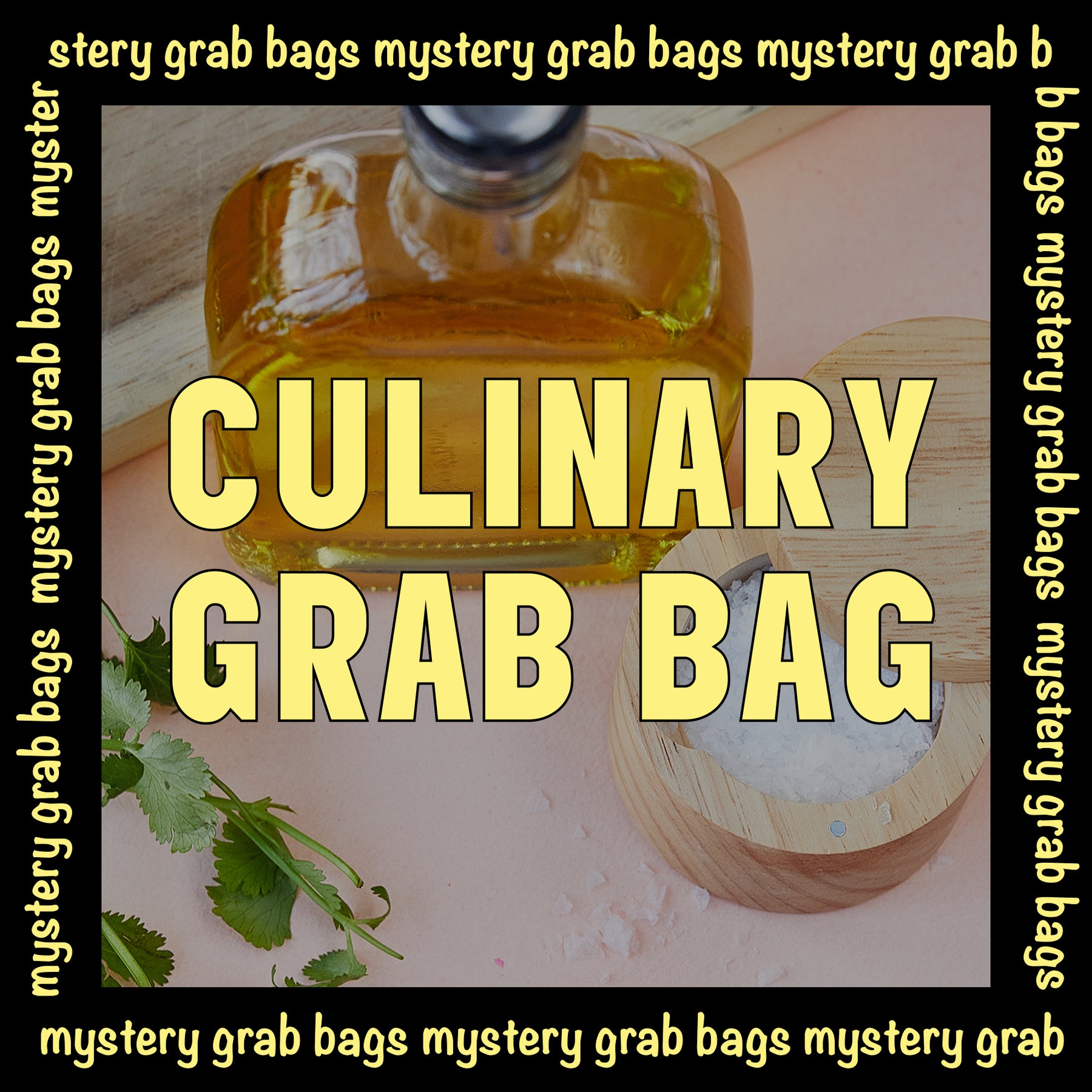 Mystery Grab Bag - Culinary