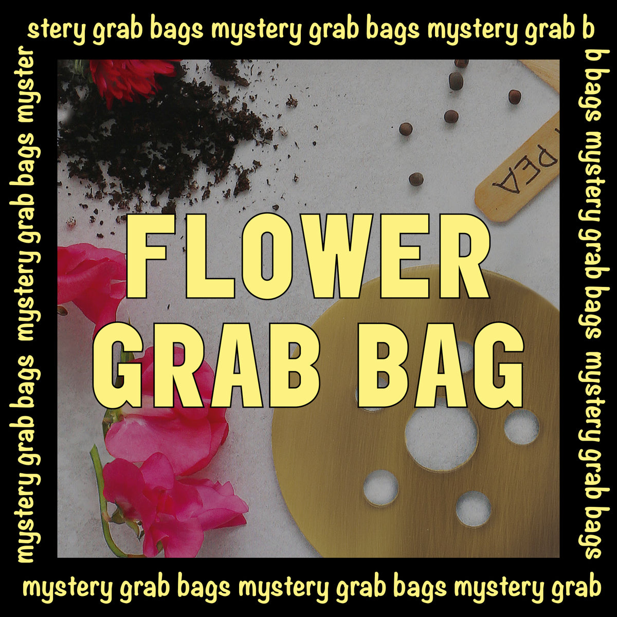 Mystery Grab Bag - Flower